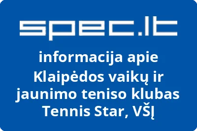 Klaipėdos vaikų ir jaunimo teniso klubas Tennis Star, VŠĮ