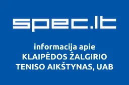 KLAIPĖDOS ŽALGIRIO TENISO AIKŠTYNAS, UAB