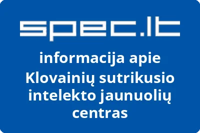 Klovainių sutrikusio intelekto jaunuolių centras