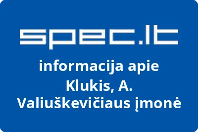 Klukis, A. Valiuškevičiaus įmonė