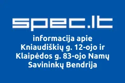 Kniaudiškių g. 12-ojo ir Klaipėdos g. 83-ojo Namų Savininkų Bendrija | spec.lt