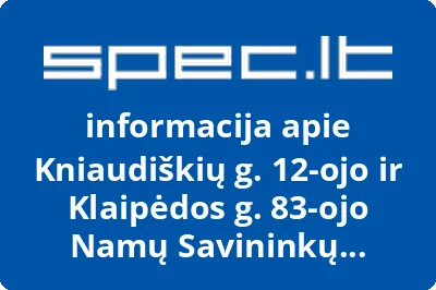 Kniaudiškių g. 12-ojo ir Klaipėdos g. 83-ojo Namų Savininkų Bendrija | spec.lt