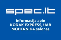 KODAK EXPRESS, UAB MODERNIKA salonas | spec.lt