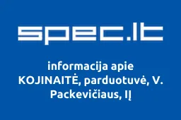 KOJINAITĖ, parduotuvė, V. Packevičiaus, IĮ