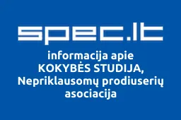 KOKYBĖS STUDIJA, Nepriklausomų prodiuserių asociacija | spec.lt