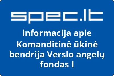 Komanditinė ūkinė bendrija Verslo angelų fondas I