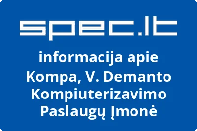 Kompa, V. Demanto Kompiuterizavimo Paslaugų Įmonė