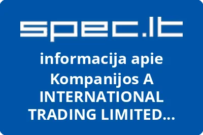 Kompanijos A INTERNATIONAL TRADING LIMITED atstovybė