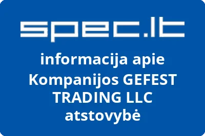 Kompanijos GEFEST TRADING LLC atstovybė