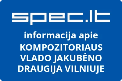 KOMPOZITORIAUS VLADO JAKUBĖNO DRAUGIJA VILNIUJE