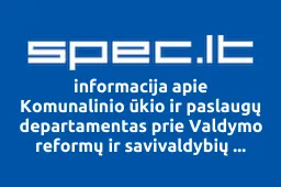 Komunalinio ūkio ir paslaugų departamentas prie Valdymo reformų ir savivaldybių reikalų ministerijos | spec.lt