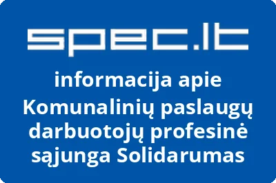 Komunalinių paslaugų darbuotojų profesinė sąjunga Solidarumas