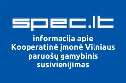 Kooperatinė įmonė Vilniaus paruošų gamybinis susivienijimas | spec.lt