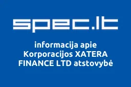 Korporacijos XATERA FINANCE LTD atstovybė | spec.lt