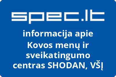 Kovos menų ir sveikatingumo centras SHODAN, VŠĮ