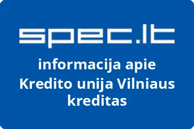 Kredito unija Vilniaus kreditas
