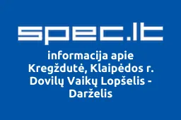 Kregždutė, Klaipėdos r. Dovilų Vaikų Lopšelis - Darželis iliustracija