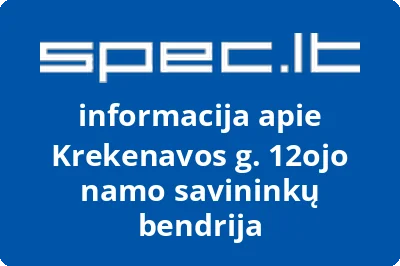Krekenavos g. 12ojo namo savininkų bendrija | spec.lt