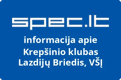 Krepšinio klubas Lazdijų Briedis, VŠĮ | spec.lt