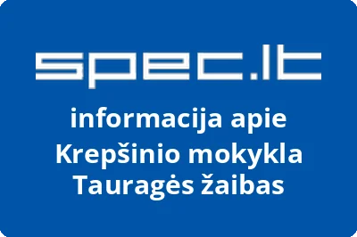 Krepšinio mokykla Tauragės žaibas