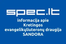 Kretingos evangelikųliuteronų draugija SANDORA | spec.lt