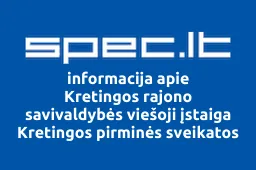 Kretingos rajono savivaldybės viešoji įstaiga Kretingos pirminės sveikatos priežiūros centras iliustracija