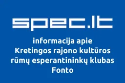 Kretingos rajono kultūros rūmų esperantininkų klubas Fonto