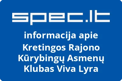 Kretingos rajono kūrybingų asmenų klubas Viva lyra