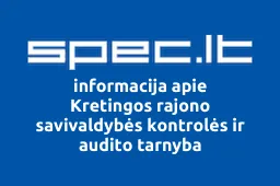 Kretingos rajono savivaldybės kontrolės ir audito tarnyba | spec.lt