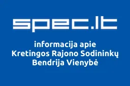 Kretingos Rajono Sodininkų Bendrija Vienybė | spec.lt