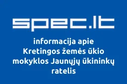 Kretingos žemės ūkio mokyklos Jaunųjų ūkininkų ratelis