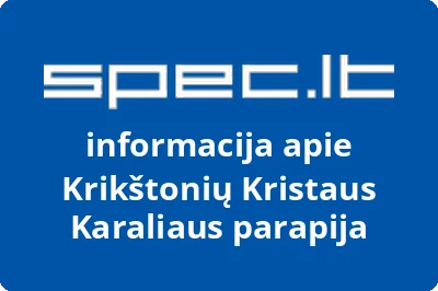 Krikštonių Kristaus Karaliaus parapija
