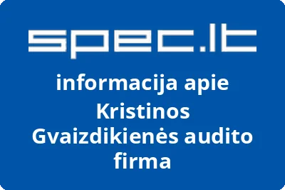 Kristinos Gvaizdikienės audito firma