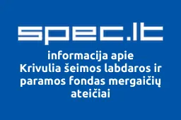 Krivulia šeimos labdaros ir paramos fondas mergaičių ateičiai | spec.lt