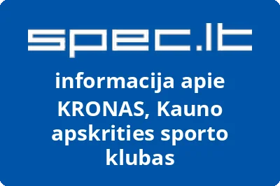 KRONAS, Kauno apskrities sporto klubas