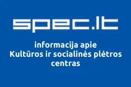 Kultūros ir socialinės plėtros centras | spec.lt