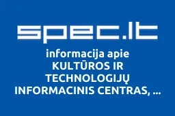 KULTŪROS IR TECHNOLOGIJŲ INFORMACINIS CENTRAS, VŠĮ | spec.lt