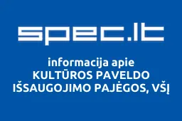 KULTŪROS PAVELDO IŠSAUGOJIMO PAJĖGOS, VŠĮ | spec.lt
