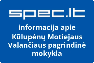 Kūlupėnų Motiejaus Valančiaus pagrindinė mokykla | spec.lt