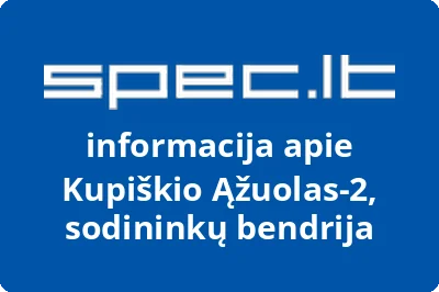 Kupiškio Ąžuolas-2, sodininkų bendrija