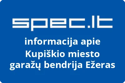 Kupiškio miesto garažų bendrija Ežeras