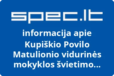Kupiškio Povilo Matulionio vidurinės mokyklos švietimo darbuotojų profesinė sąjunga | spec.lt