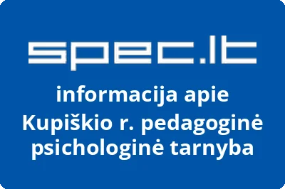 Kupiškio r. pedagoginė psichologinė tarnyba