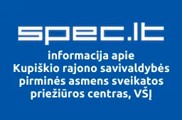 Kupiškio rajono savivaldybės pirminės asmens sveikatos priežiūros centras, VŠĮ iliustracija