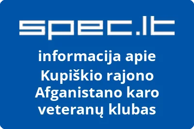 Kupiškio rajono Afganistano karo veteranų klubas