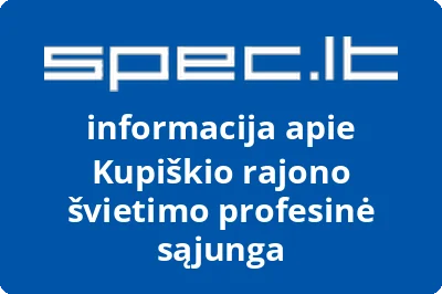 Kupiškio rajono švietimo profesinė sąjunga