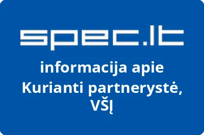 Kurianti partnerystė, VŠĮ | spec.lt