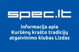 Kuršėnų krašto tradicijų atgaivinimo klubas Lizdas | spec.lt