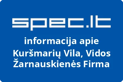 Kuršmarių Vila, Vidos Žarnauskienės Firma