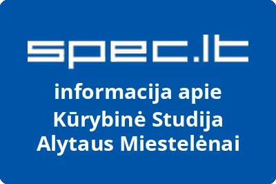 Kūrybinė studija Alytaus miestelėnai